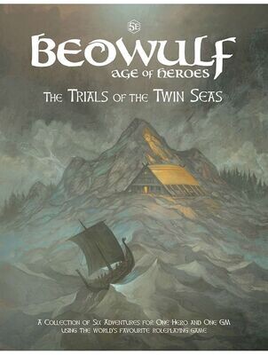 Beowulf Age Of Heroes The Trials Of The Twin Seas