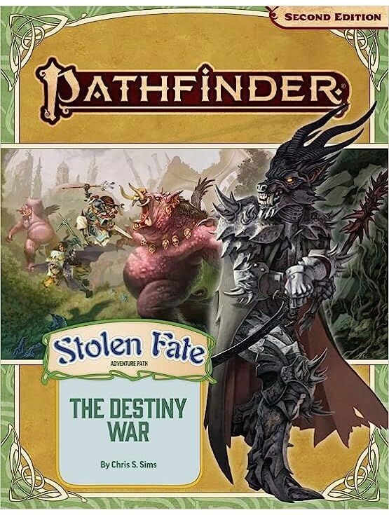 Pathfinder RPG Stolen Fate #2 The Destiny War