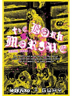 The Bork Morgue Issue #666 (Softback + PDF)