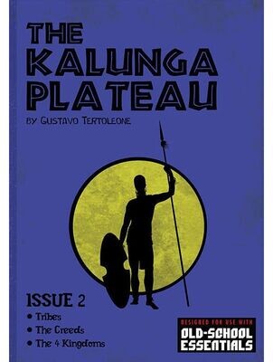 The Kalunga Plateau Issue #2 (Softback + PDF)