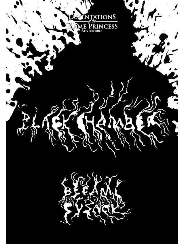 Lamentations Of The Flame Princess RPG Black Chamber
