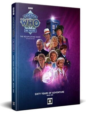Doctor Who The Roleplaying Game (Second Edition) Sixty Years Of Adventure Book 1