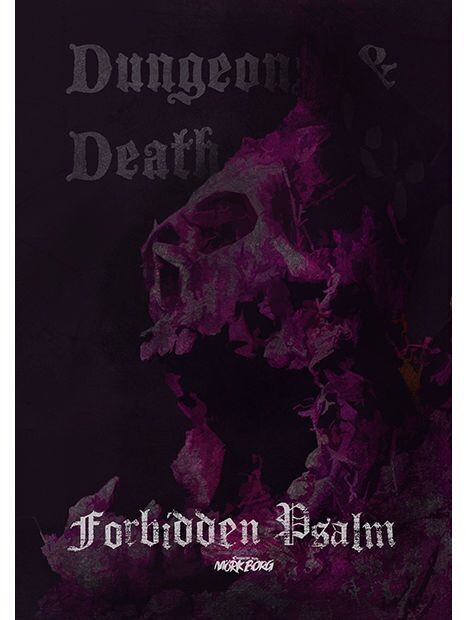 Forbidden Psalm Dungeons & Death