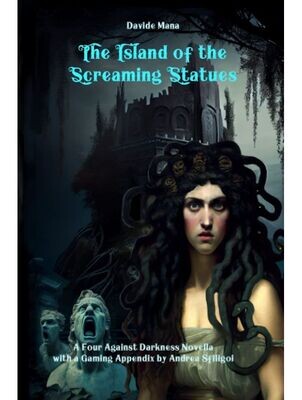 Four Against Darkness Island Of Screaming Statues