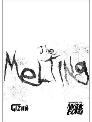 The Melting (Softback + PDF)