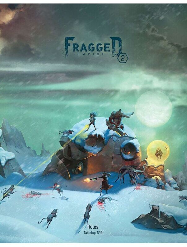Fragged Empire 2nd Edition Rule Book