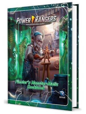 Power Rangers Roleplaying Game Finster’s Monster-Matic Cookbook Sourcebook