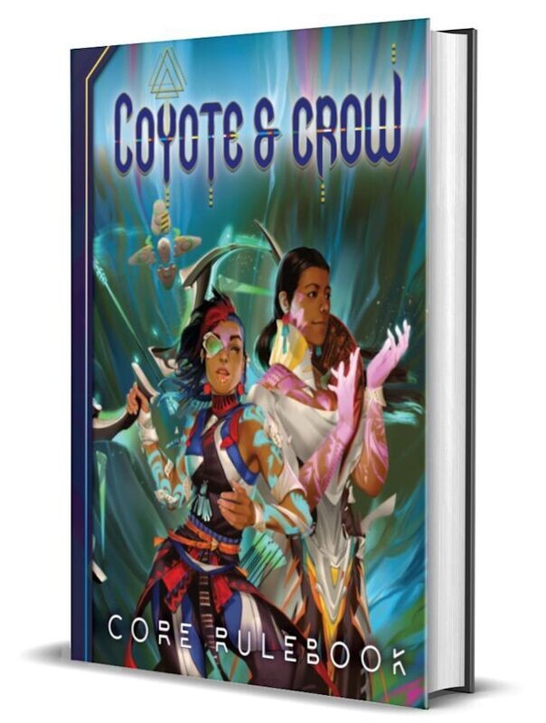 Coyote & Crow The Role Playing Game