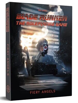 Blade Runner RPG Case File 02 Fiery Angels