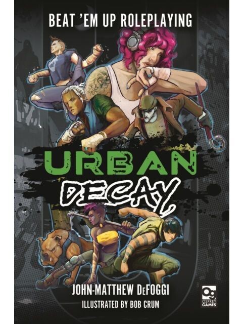 Urban Decay Beat 'Em Up Roleplaying