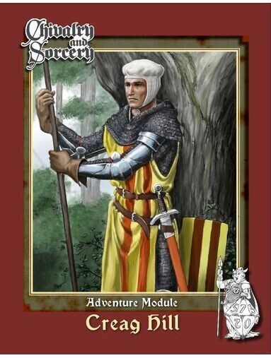 Chivalry & Sorcery 5th Edition Adventure Module Creag Hill
