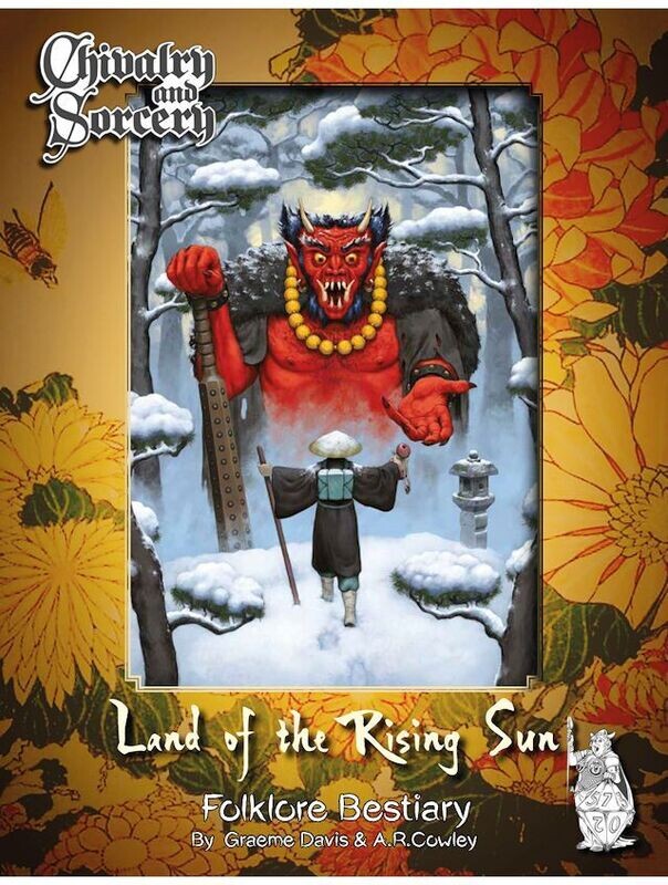 Chivalry & Sorcery 5th Edition Land Of The Rising Sun Folklore Bestiary