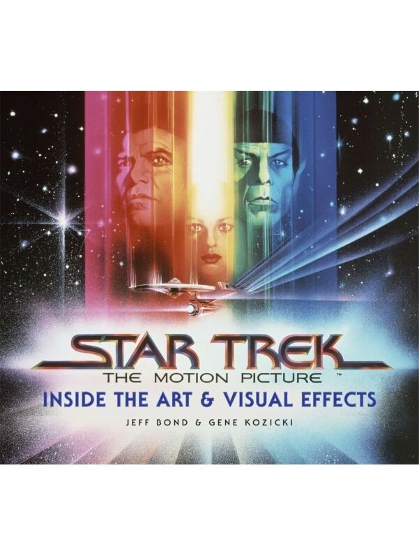 Star Trek The Motion Picture The Art And Visual Effects