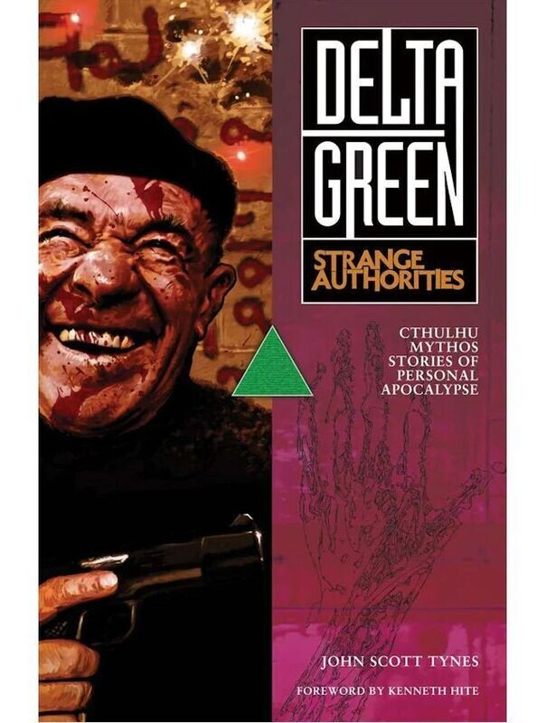 Delta Green Stories Strange Authorities