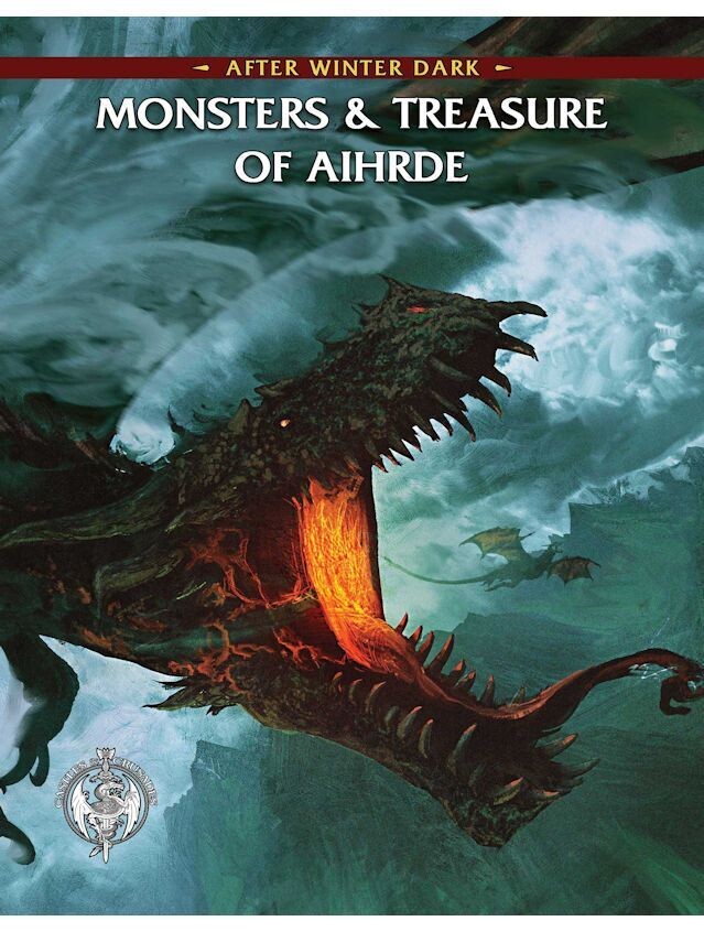 Castles & Crusades RPG After Winter Dark Monsters & Treasures Of Aihrde (Hardback + PDF)