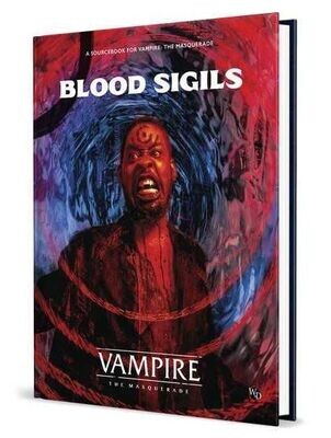 Vampire The Masquerade 5th Edition Blood Sigils