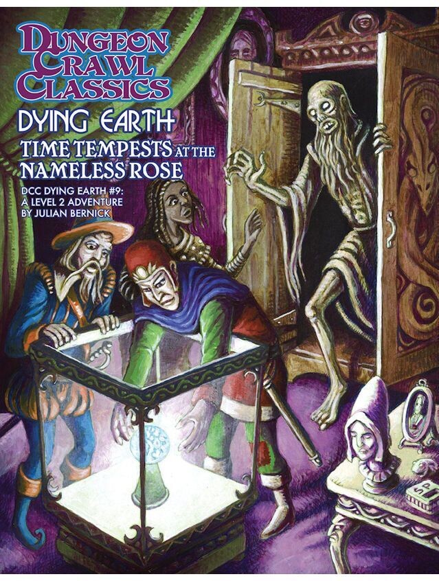 Dungeon Crawl Classics Dying Earth #9 Time Tempests At The Nameless Rose