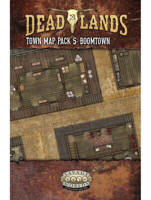 Savage Worlds Deadlands The Weird West Map Pack 5 Boomtown