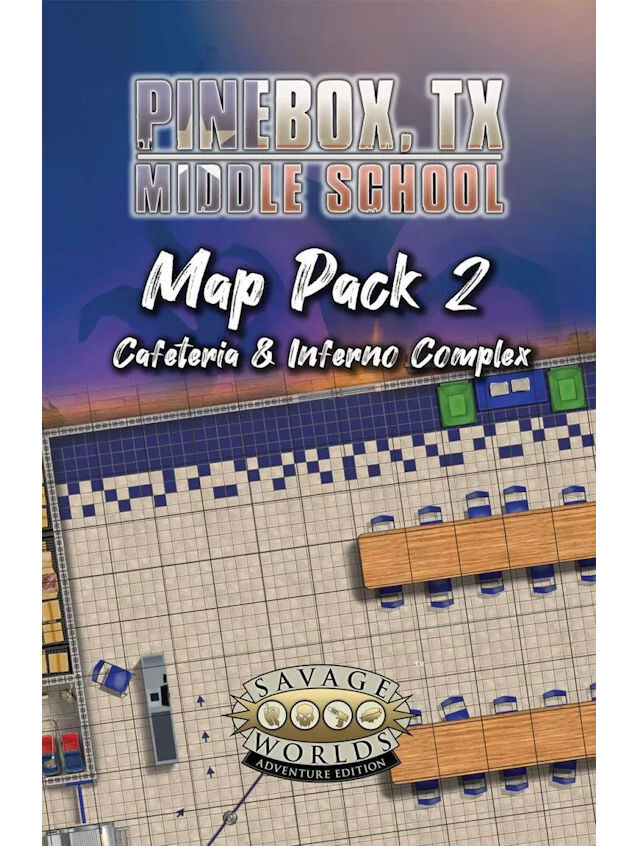 Savage Worlds Pinebox TX Middle School Map Pack 2 Cafeteria & Inferno Complex