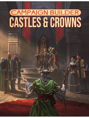 Campaign Builder Castles & Crowns 5e