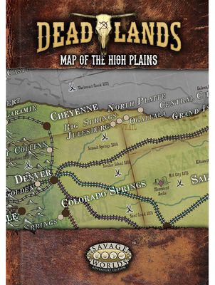 Savage Worlds Deadlands The Weird West Map Of The High Plains