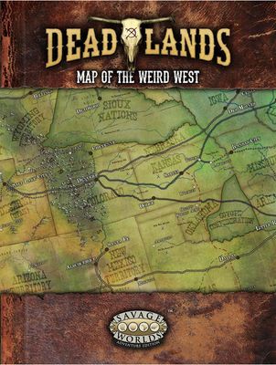 Savage Worlds Deadlands The Weird West Map Of The Weird West