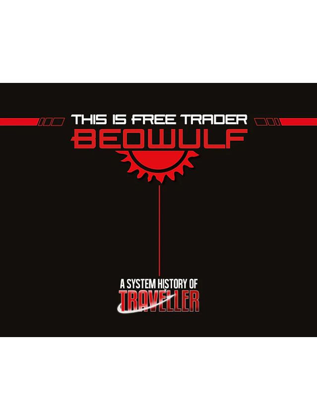 Traveller This Is Free Trader Beowulf