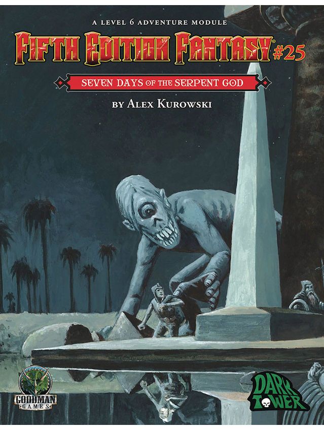 Fifth Edition Fantasy #25 Seven Days Of The Serpent God