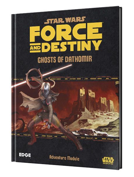 Star Wars Force And Destiny Ghosts Of Dathomir Adventure Module