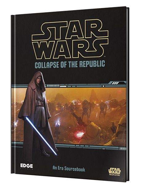 Star Wars Collapse Of The Republic A New Era Sourcebook