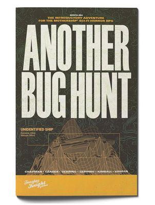 Mothership Another Bug Hunt  (Softback + PDF)