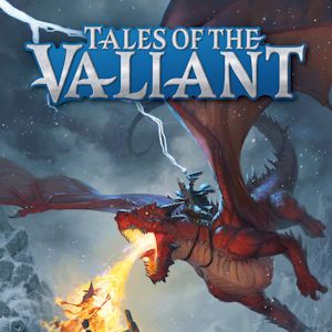 Tales Of The Valiant