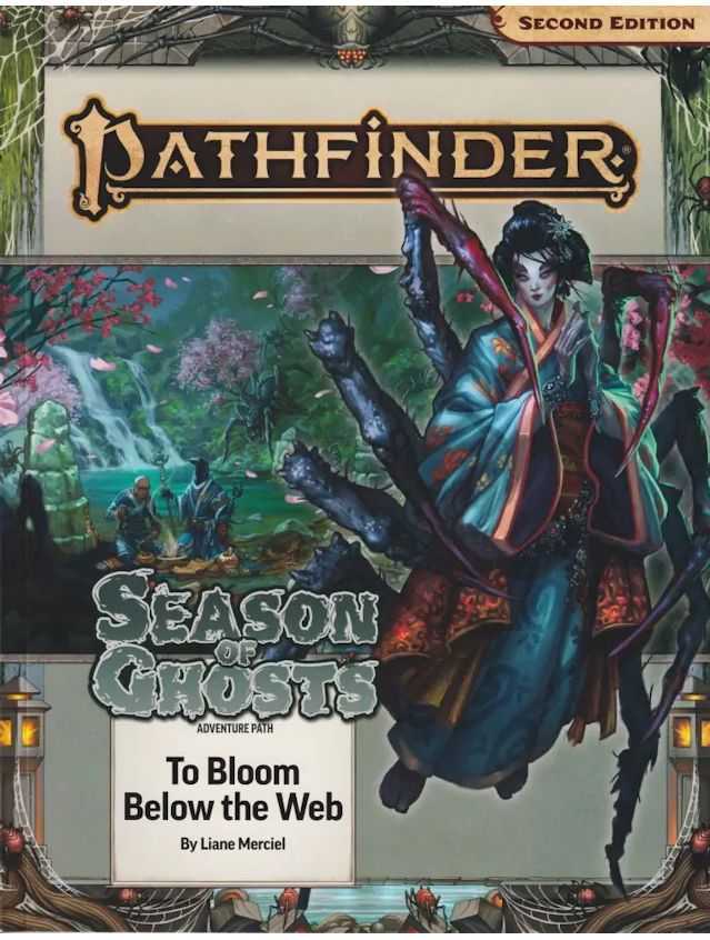 Pathfinder RPG Season Of Ghosts #4 To Bloom Below The Web