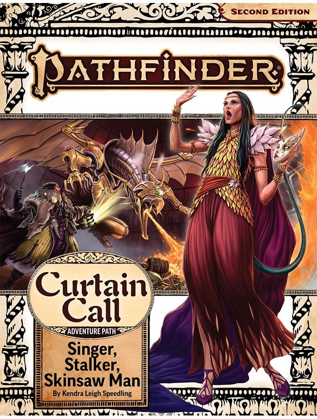 Pathfinder RPG Curtain Call #2 Singer, Stalker, Skinsaw Man