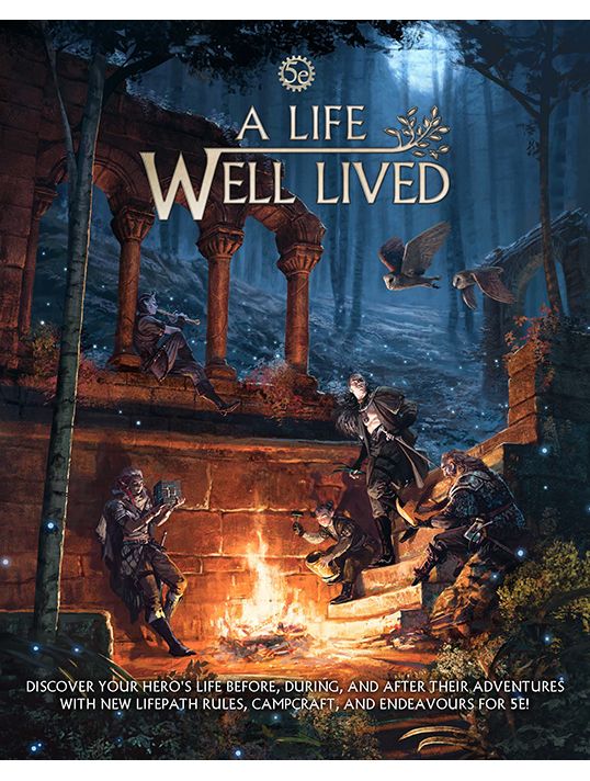 A Life Well Lived 5E