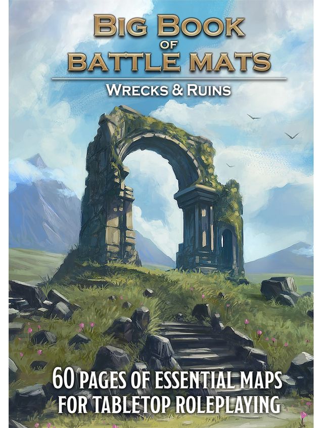 Big Book Of Battle Mats Wilds, Wrecks & Ruins