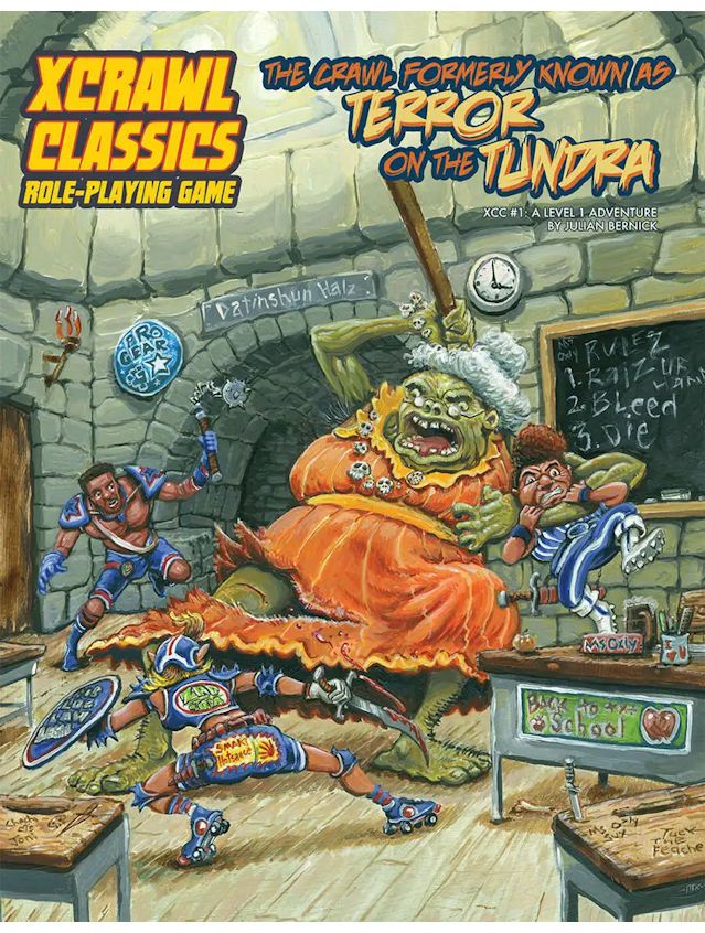 Dungeon Crawl Classics XCrawl Classics #1 The Crawl Formerly Known As Terror On The Tundra