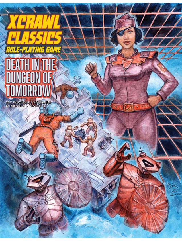 Dungeon Crawl Classics XCrawl Classics #4 Death In The Dungeon Of Tomorrow