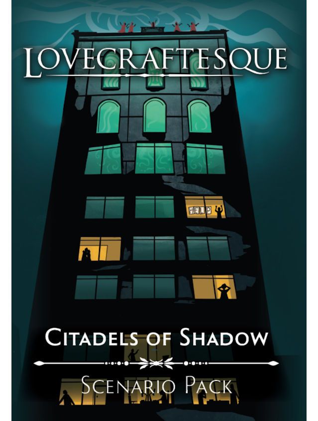 Lovecraftesque Second Edition Citadels Of Shadow