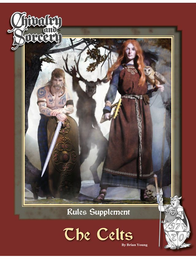 Chivalry & Sorcery 5th Edition The Celts