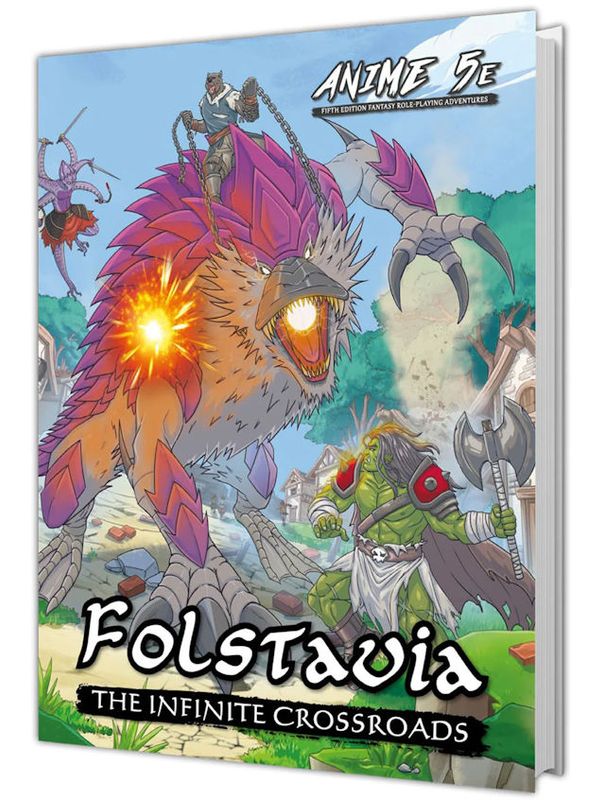 Anime 5e Fifth Edition Fantasy Folstavia The Infinite Crossroads
