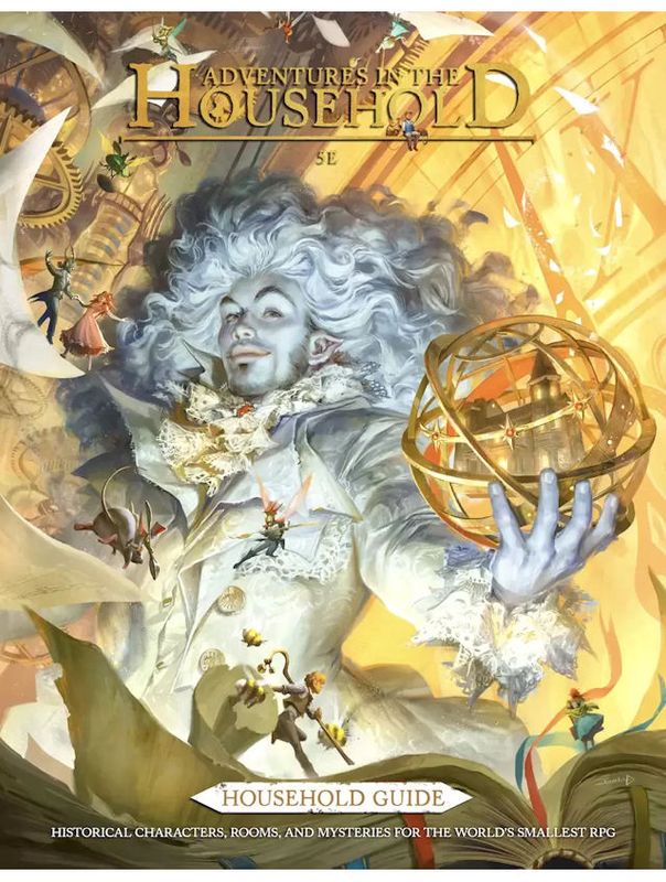 Adventures In The Household Household Guide 5E