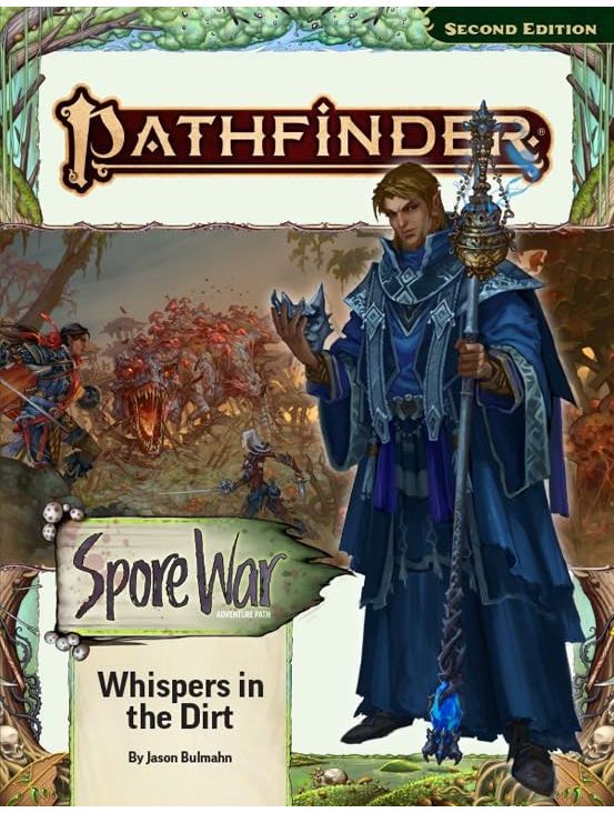 Pathfinder RPG Spore War #1 Whispers In The Dirt