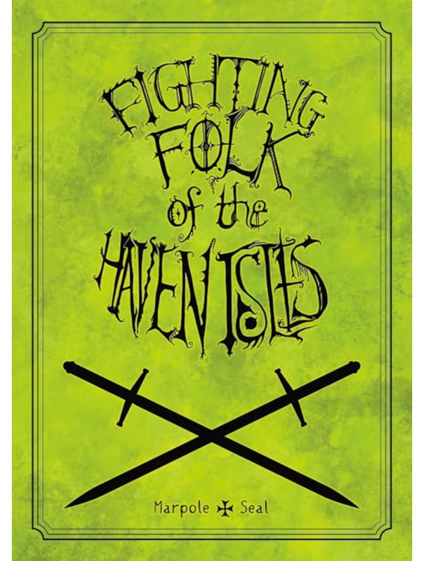 The Midderlands Fighting Folk Of The Haven Isles (Hardback + PDF)