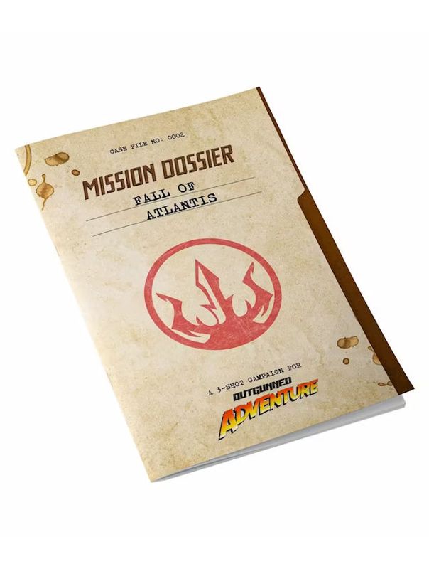 Outgunned Adventure Mission Dossier Fall Of Atlantis