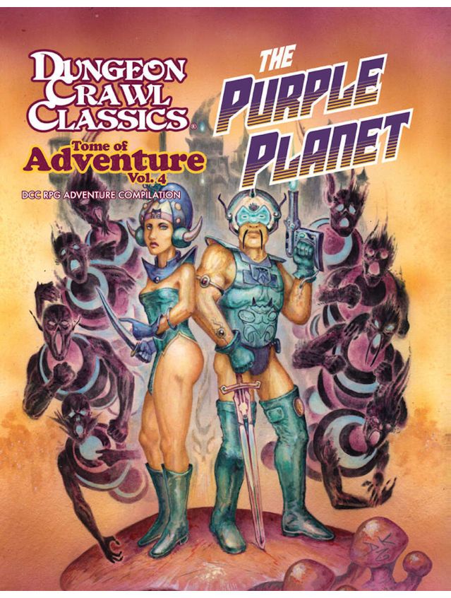 Dungeon Crawl Classics Tome Of Adventure Volume 4