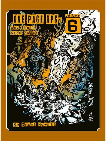 One-Page RPGs Grant Howitts One Pagers Volume 6