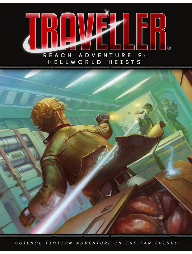 Traveller Reach Adventure #9 The Hellworld Heists