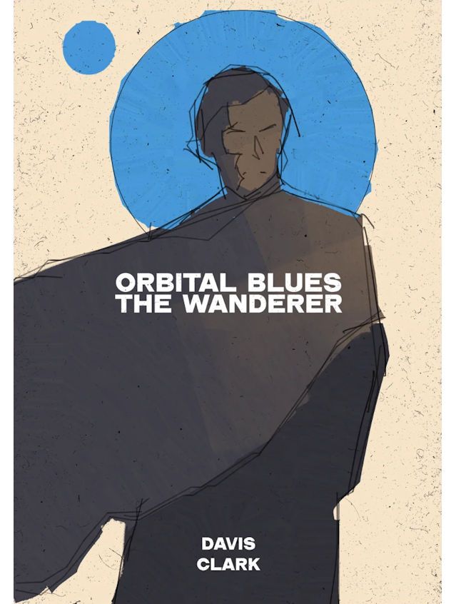 Orbital Blues The Wanderer