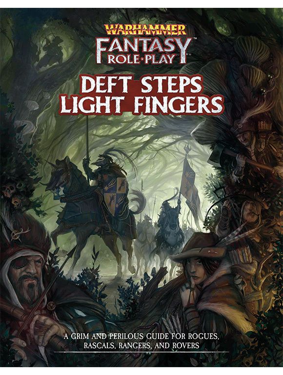 Warhammer Fantasy Roleplay RPG Deft Steps Light Fingers